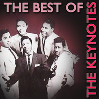 The Keynotes - The Best Of The Keynotes