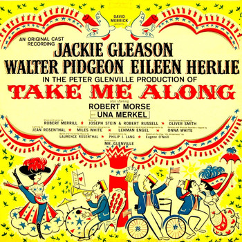Various Artists - Take Me Along (Original Broadway Cast Recording)