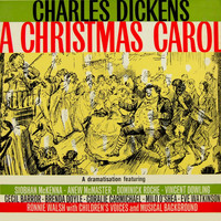 Original Cast - Charles Dickens 'A Christmas Carol' (Original Cast Recording)