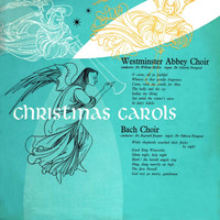 Westminster Abbey Choir - Christmas Carols