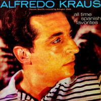 Alfredo Kraus - All Time Spanish Favourites