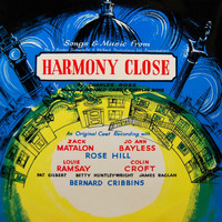 Original Cast - Harmony Close (Original Cast Recording)