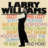 Larry Williams - Dizzy Miss Lizzy