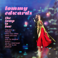 Tommy Edwards - The Lamp Is Low