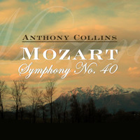 Sinfonia Of London - Mozart Symphony No. 40