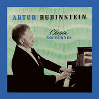 Artur Rubinstein - Chopin Nocturnes, Vol. 2