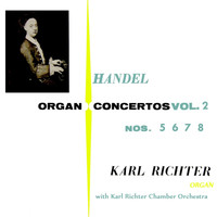 Karl Richter Chamber Orchestra - Handel: Organ Concerts, Vol. 2