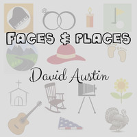 DAVID AUSTIN - Faces & Places
