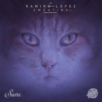 Ramiro Lopez - Sweating - EP