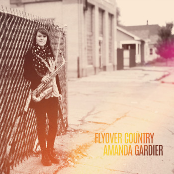 Amanda Gardier - Flyover Country