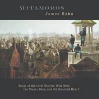 James Kahn - Matamoros