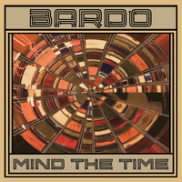 Bardo - Mind the Time