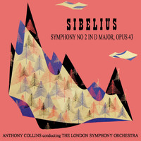 Anthony Collins - Sibelius Symphony No 2