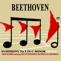 The Concertgebouw Orchestra of Amsterdam - Beethoven Symphony No.5 In C Minor