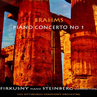 The Pittsburgh Symphony Orchestra - Brahms: Concerto in D Minor Op. 15