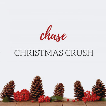 Chase - Christmas Crush