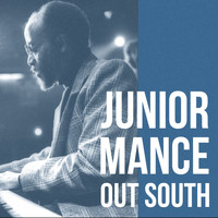 Junior Mance - Out South