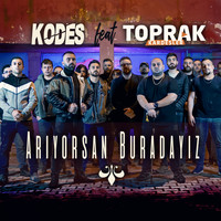 Kodes - Arıyorsan Buradayız