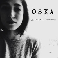 Oska - Come Home