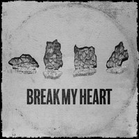 Still - Break My Heart