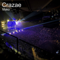 Mako - Crazae