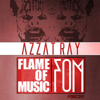 Azzat Ray - Flame of Music - Ep