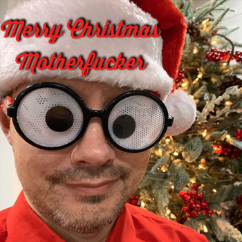 The Dorkz - Merry Christmas Motherfucker (Explicit)