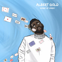 Albert Gold - House of Cards