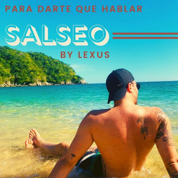 Lexus - Salseo (Explicit)