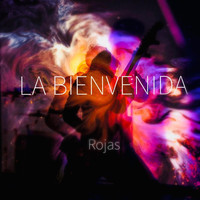 Rojas - La Bienvenida