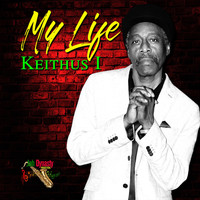 Keithus I - My Life
