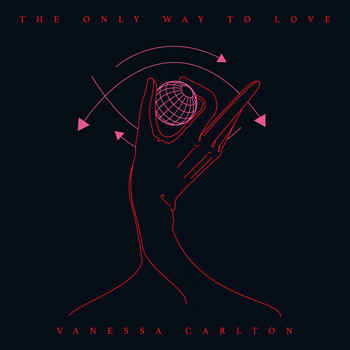 Vanessa Carlton - The Only Way to Love