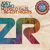 Joey Negro, Dave Lee - Joey Negro presents Nu Disco Daze & Re-Edit Nights