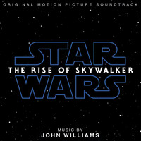 John Williams - Star Wars: The Rise of Skywalker (Original Motion Picture Soundtrack)