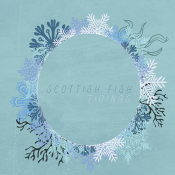 Scottish Fish - Tidings