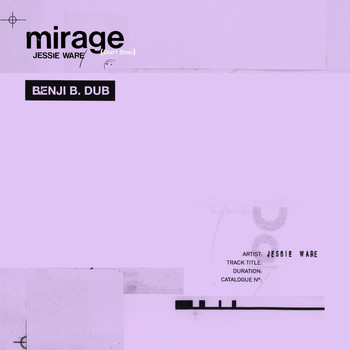 Jessie Ware - Mirage (Don't Stop) (Benji B. Dub)