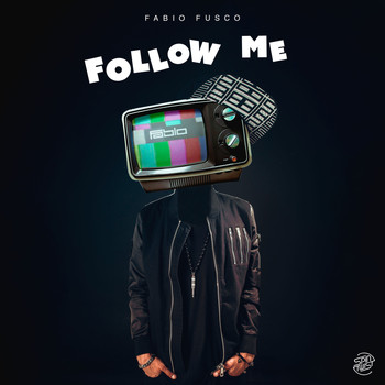 Fabio Fusco - Follow Me