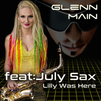 Glenn Main - Lily Was Here