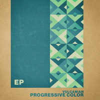 Progressive Color - Vulcanian - EP