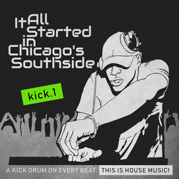Various Artists - It All Started in Chicago's Southside, Kick. 1