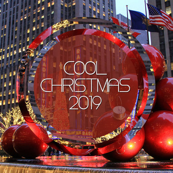 Various Artists - Cool Christmas 2019