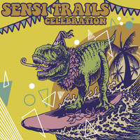 Sensi Trails - Celebration