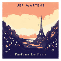 Jef Martens - Parfums de Paris