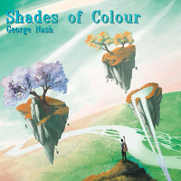 George Nash / - Shades of Colour