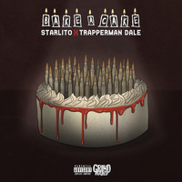Starlito - Bake A Cake (feat. Trapperman Dale) (Explicit)