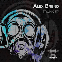 Alex Brend - Trunk EP
