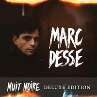 Marc Desse - Nuit noire (Deluxe Edition)