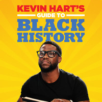 Kevin Hart - Kevin Hart's Guide to Black History