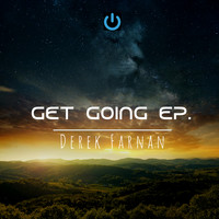 Derek Farnan - Get going (Explicit)