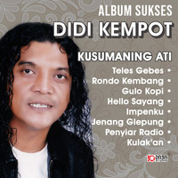 Didi Kempot - Album Sukses Didi Kempot - Kusumaning Ati